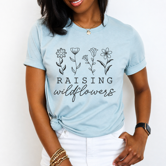 Raising Wildflowers Tee