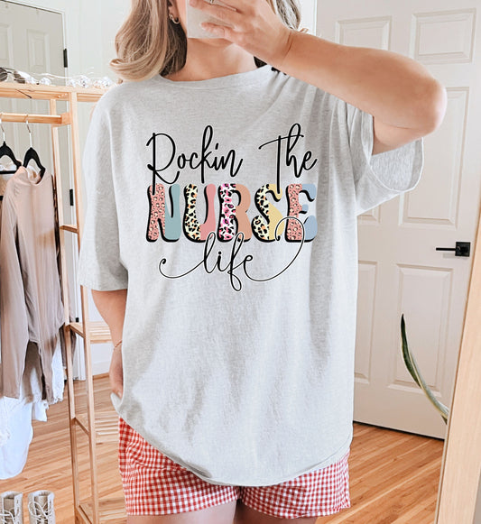Rockin The Nurse Life Tee