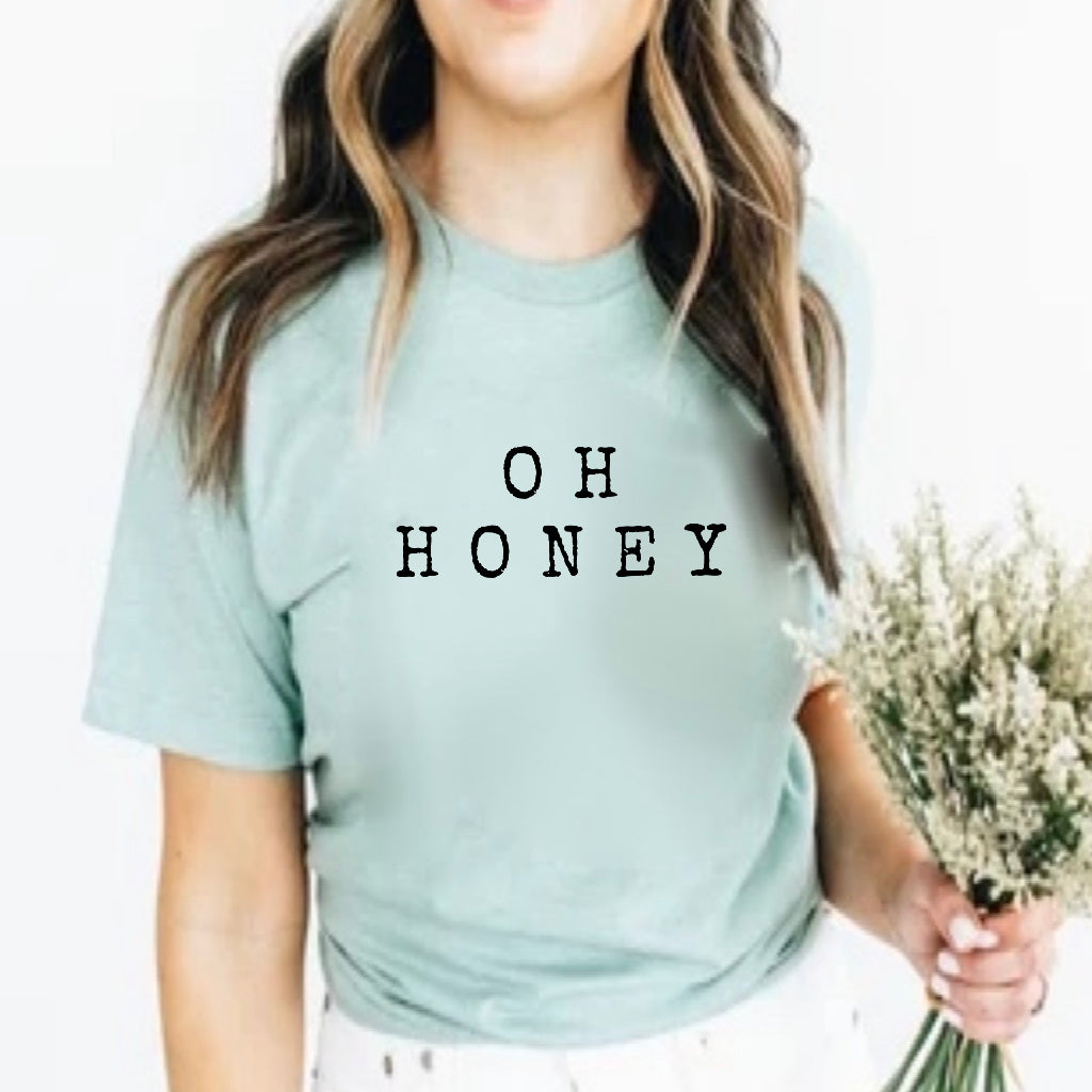 Oh Honey Tee